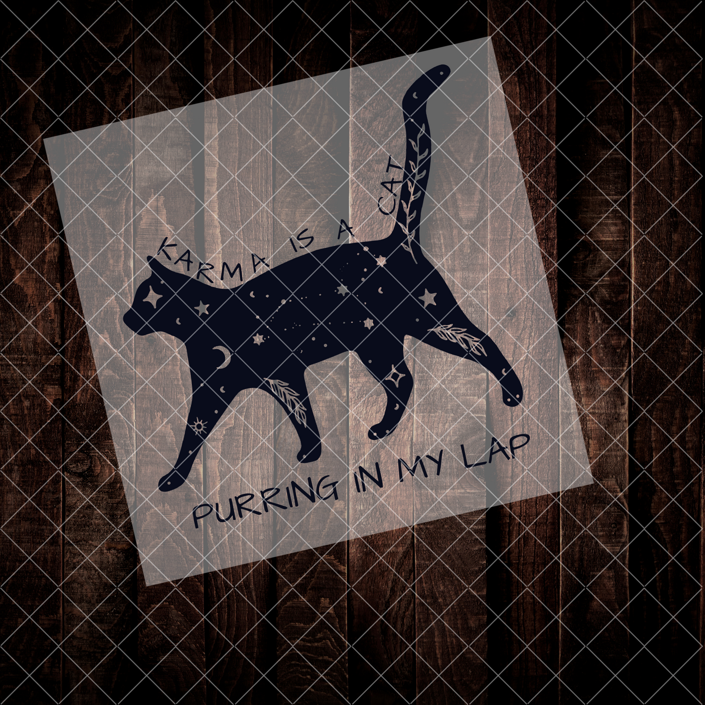 Karma is a cat DTF | Ready to Press Transfer