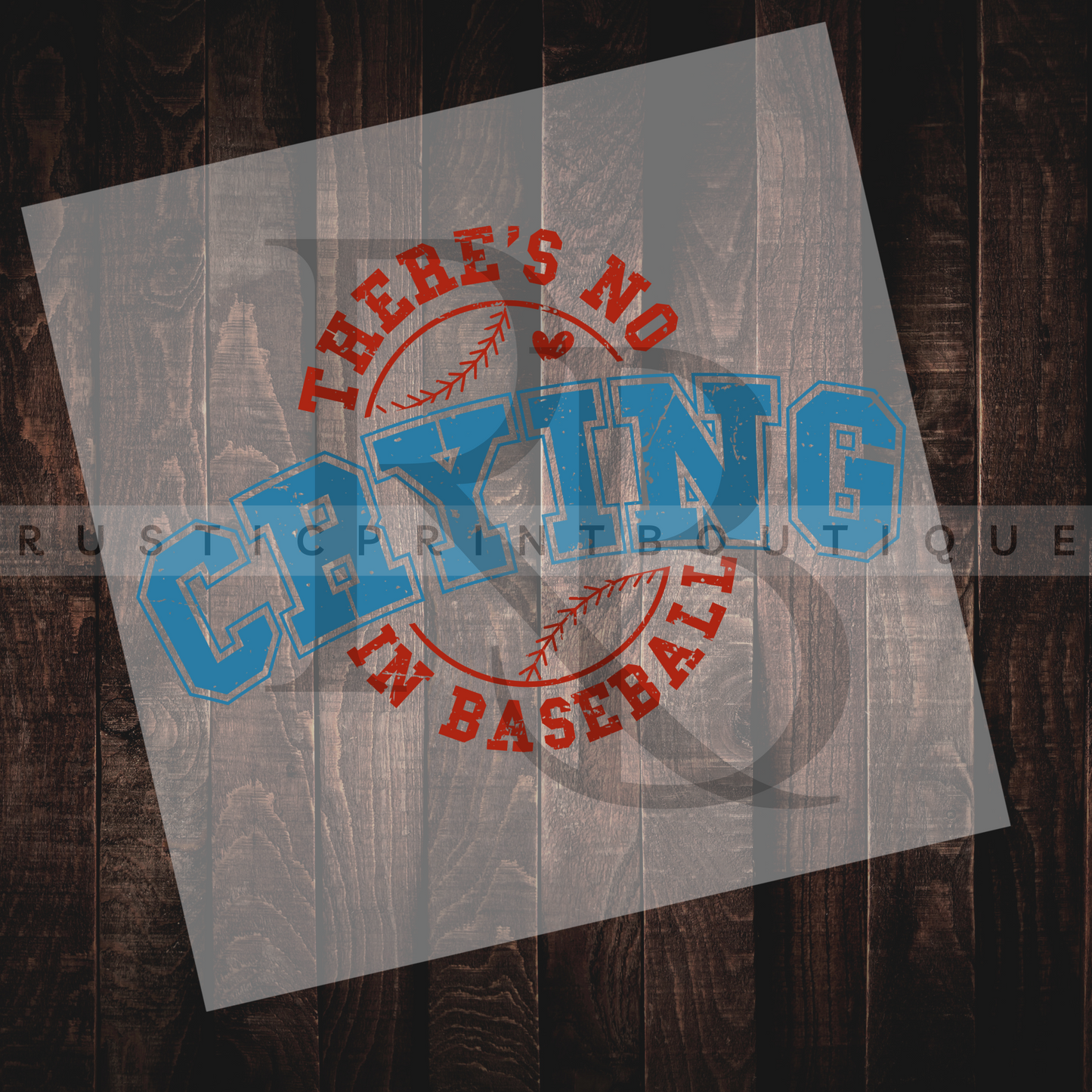 Baseball DTF Heat Transfer Retro Baseball DTF No Crying In Baseball DTF