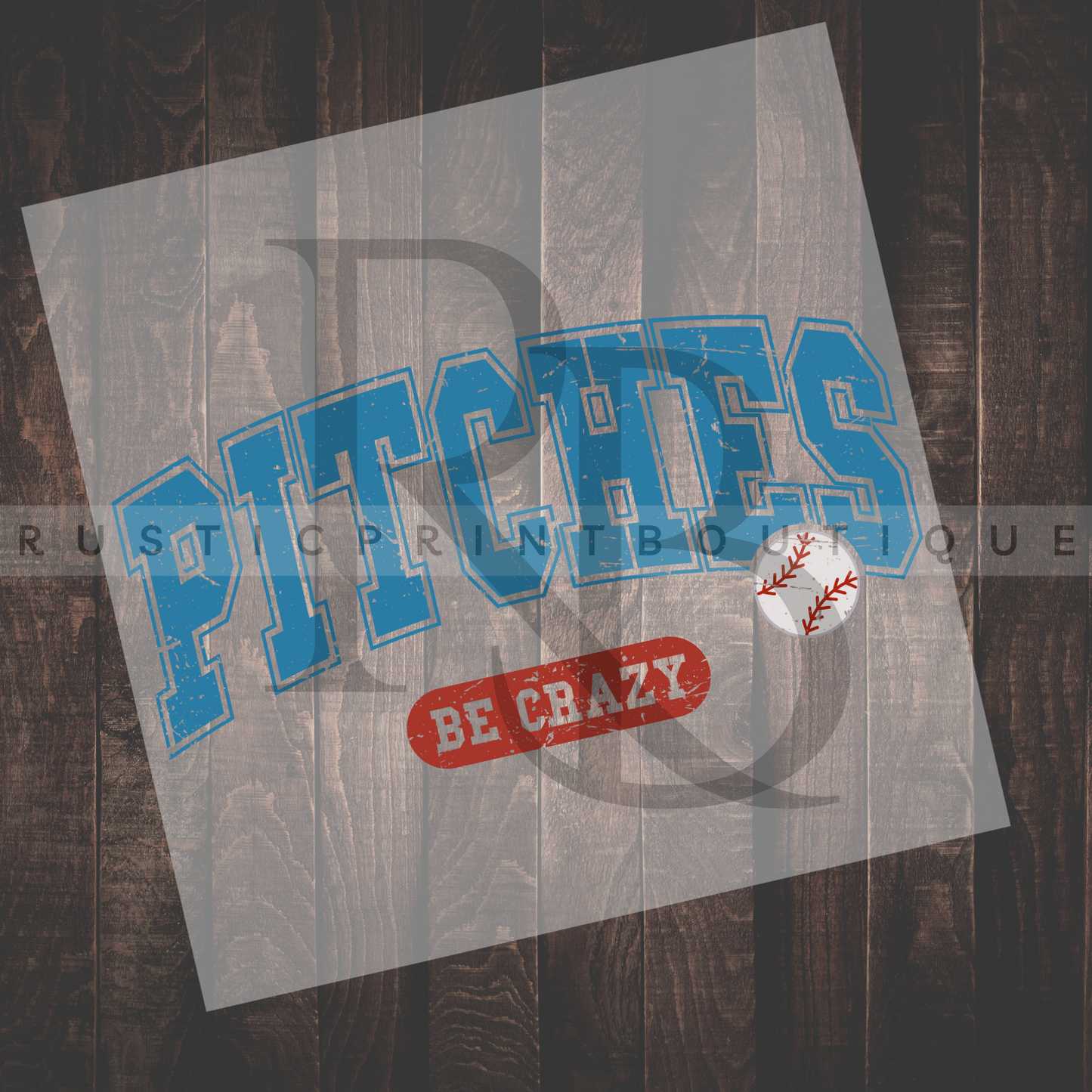 Baseball DTF Heat Transfer Retro Baseball DTF Pitches Be Crazy