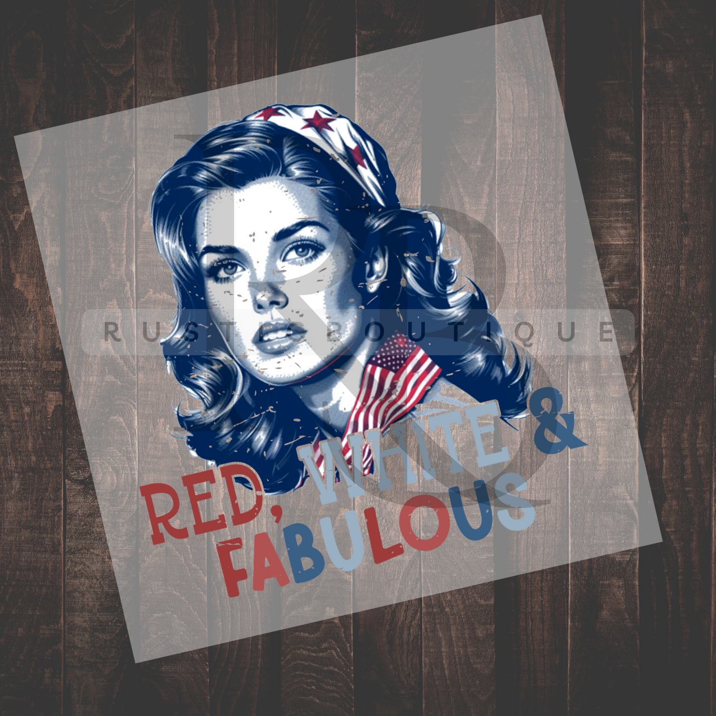 Forth Of July DTF Heat Transfer Red White & Fabulous