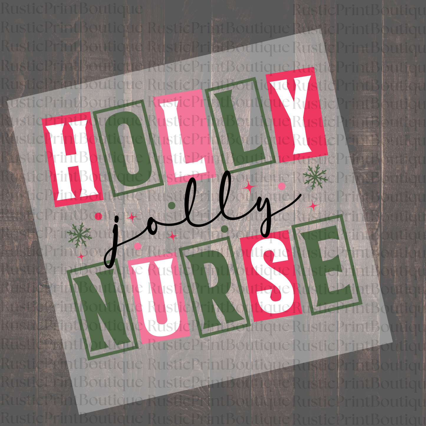 Vintage DTF Heat Transfer Christmas DTF Holly Jolly Nurse DTF