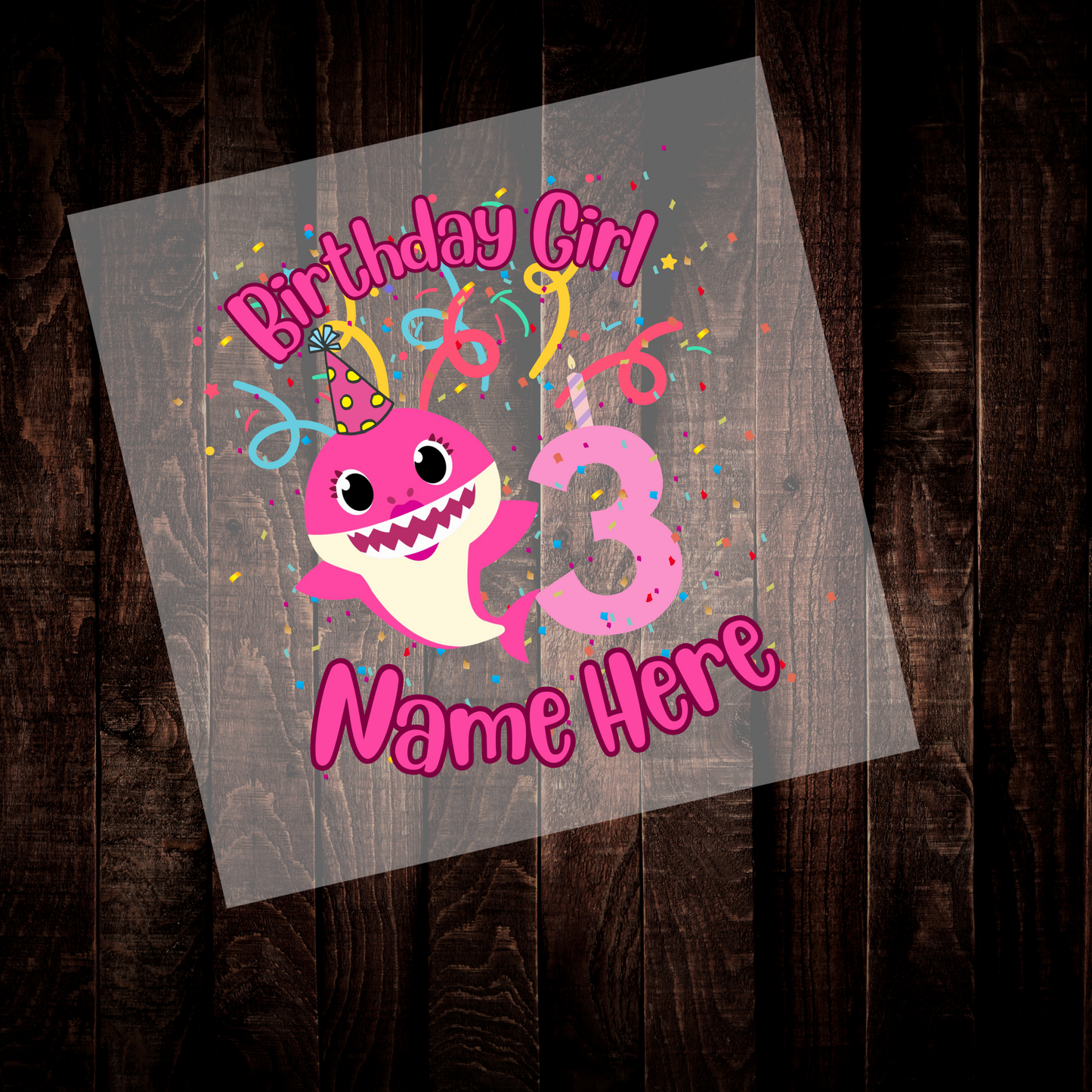 Birthday Shark Girl Direct to Film | Ready to Press Heat Transfer DTF