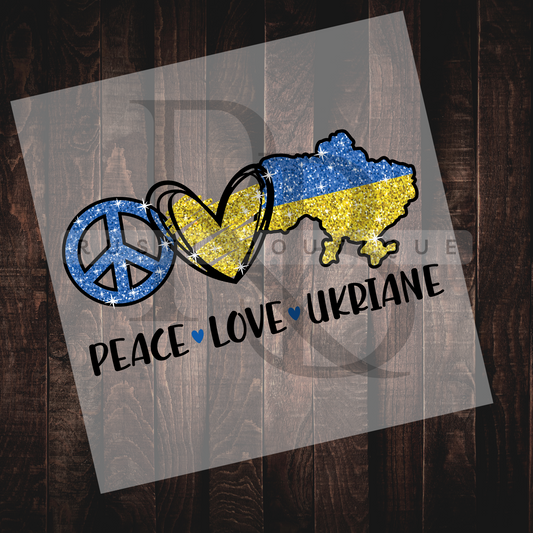 Direct To Film Transfer Peace Love Ukraine DTF