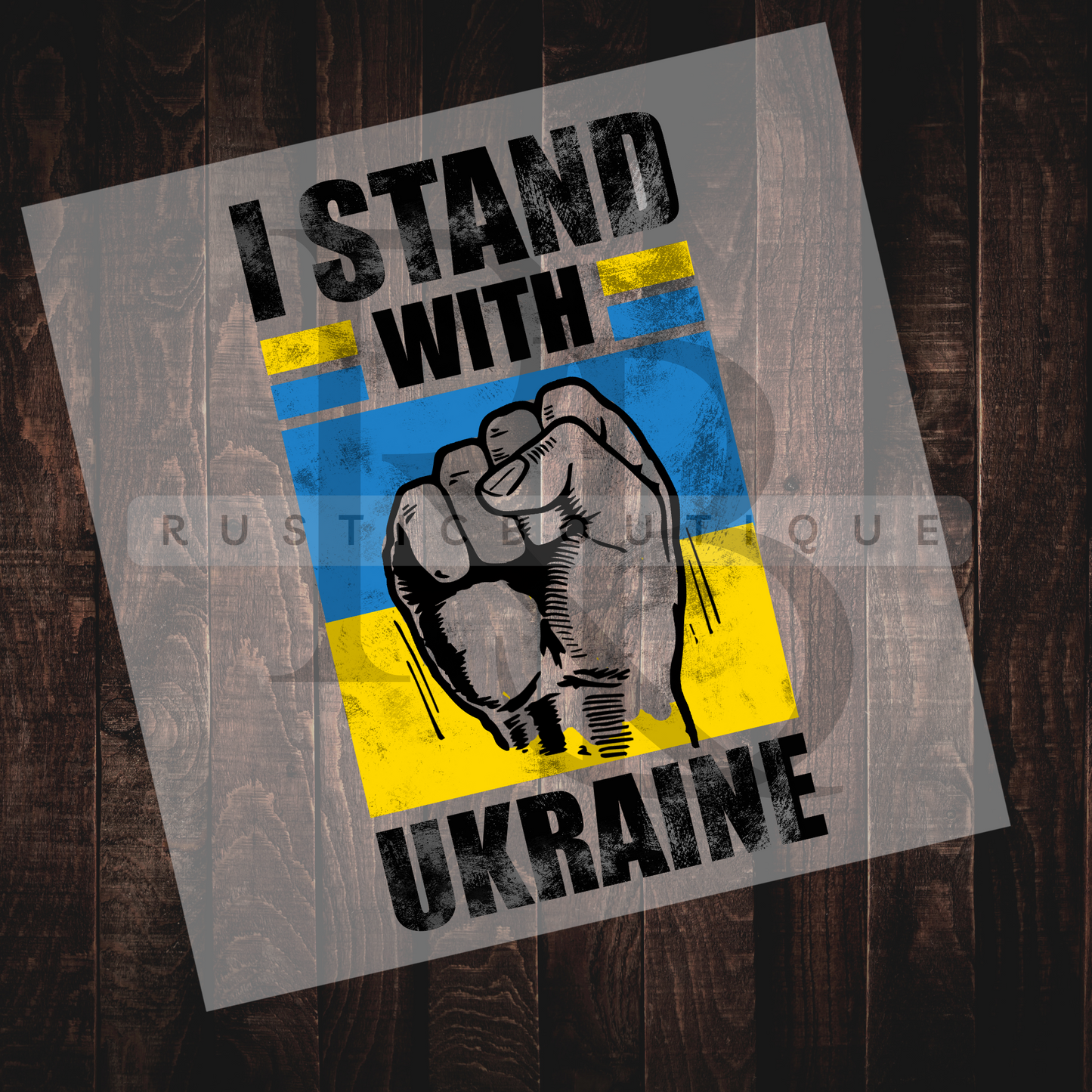 Direct To Film Transfer Ukraine DTF I Stand With Ukraine