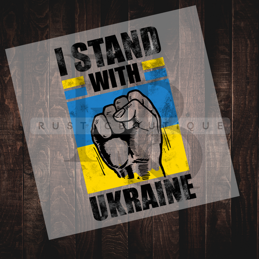 Direct To Film Transfer Ukraine DTF I Stand With Ukraine