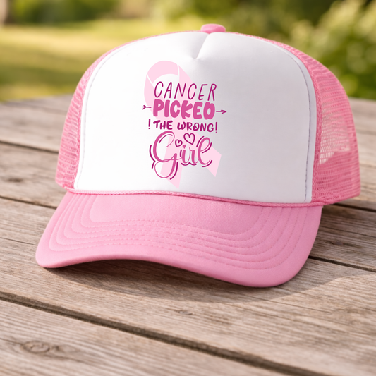 Cancer Picked the Wrong Girl Trucker Hat | Survivor Hat