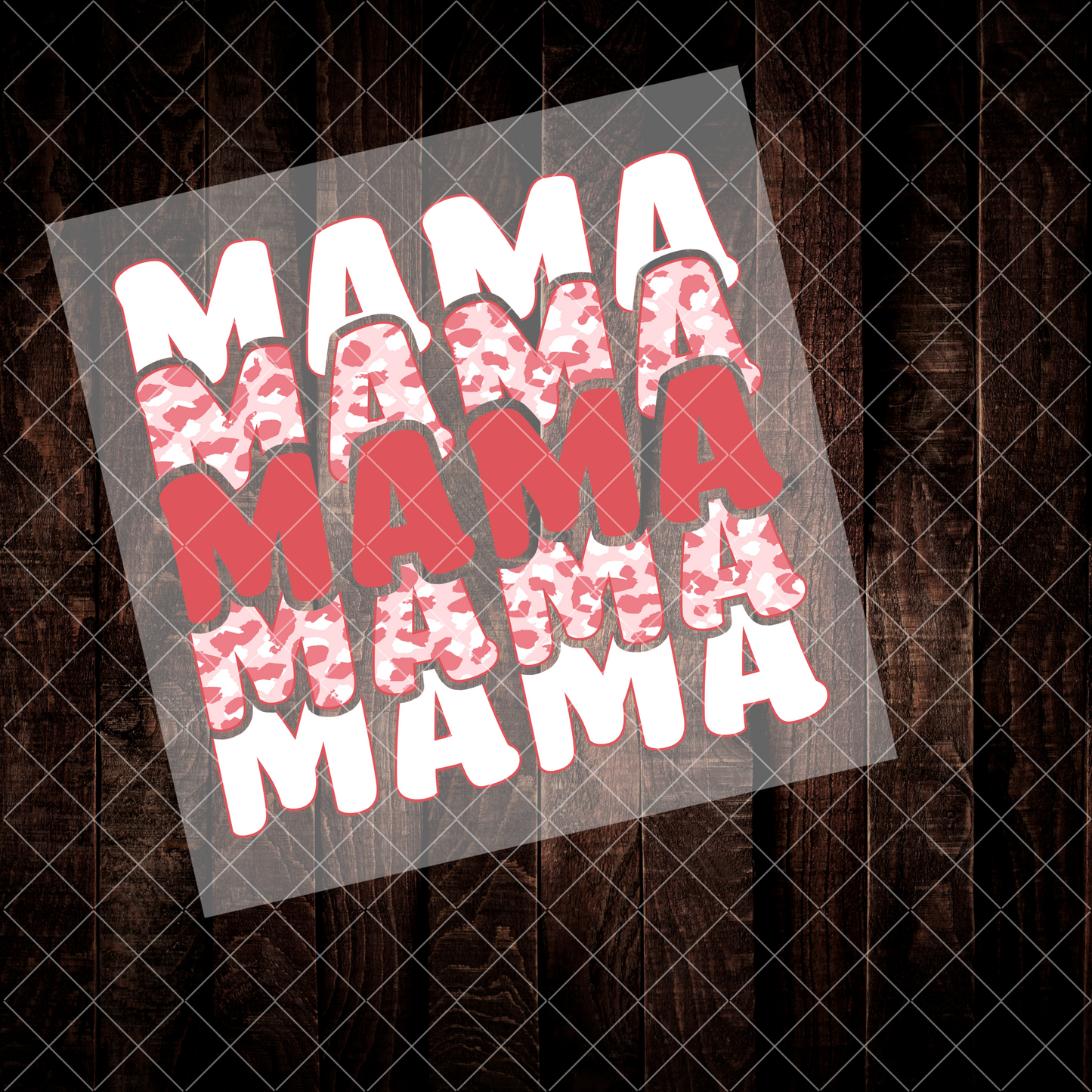 Mama DTF - Direct To Film Transfer  | Ready to Press Transfer