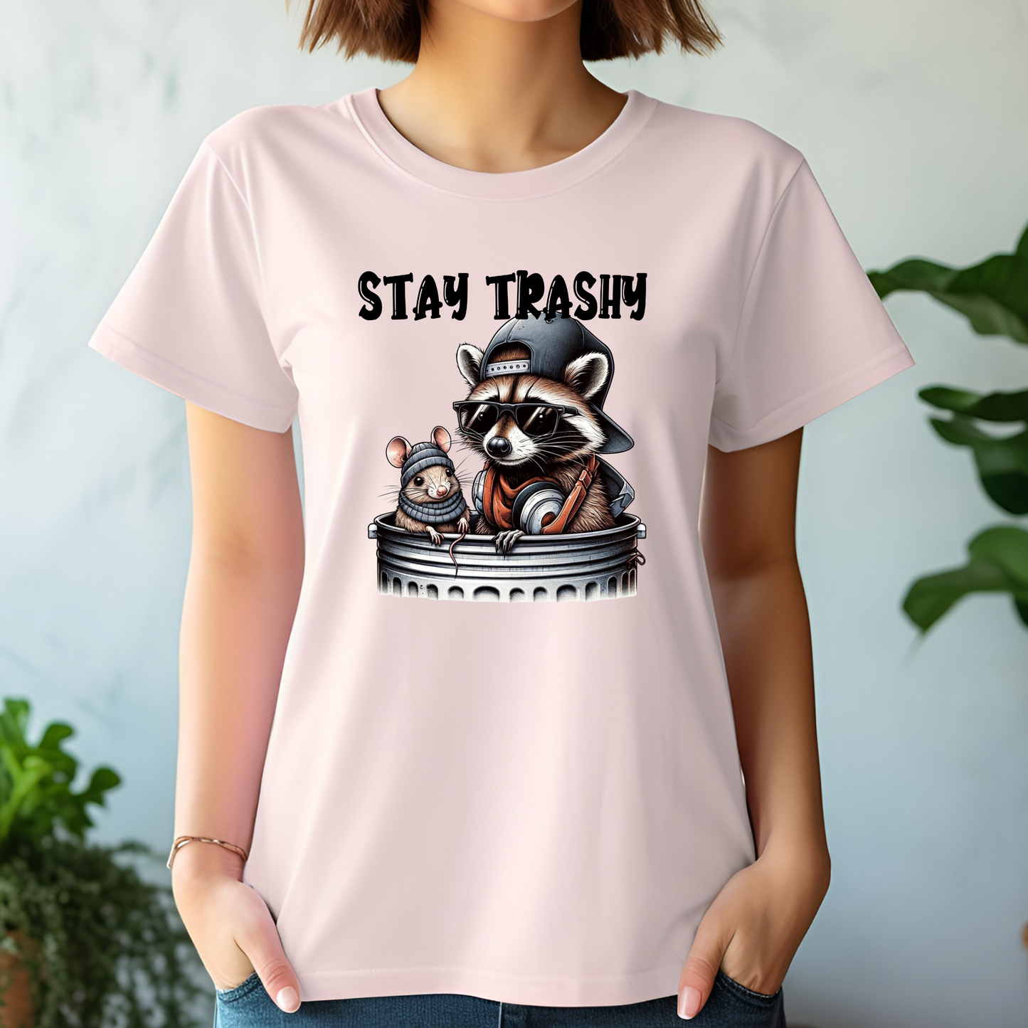 Stay Trashy T-Shirt | Unisex Tee