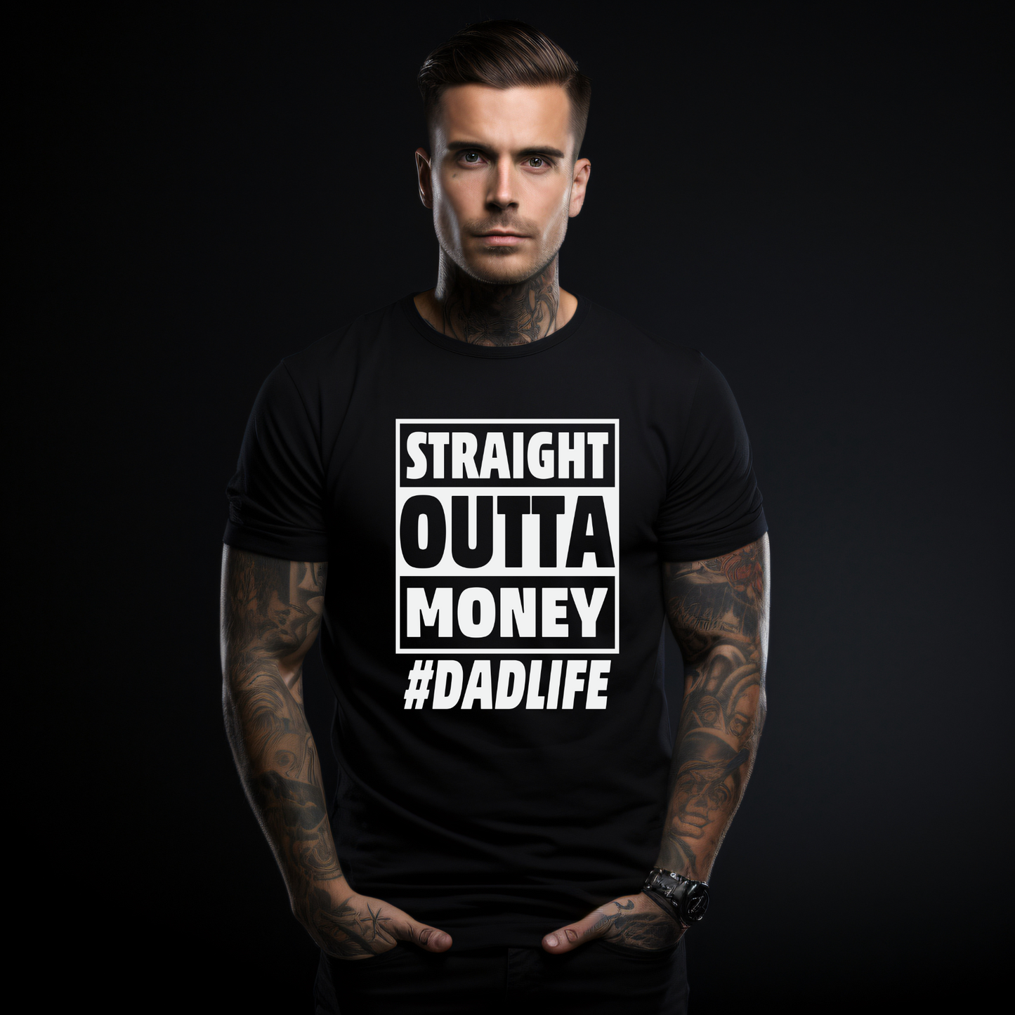 Straight Outta Money #Dadlife T-Shirt | Unisex Tee